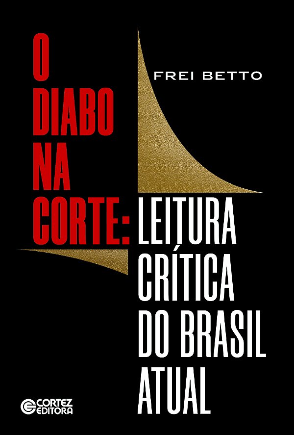 Livro O diabo na corte: leitura crítica do Brasil atual