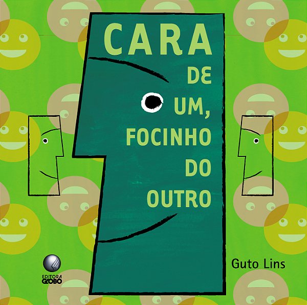 Livro Cara de um, focinho do outro