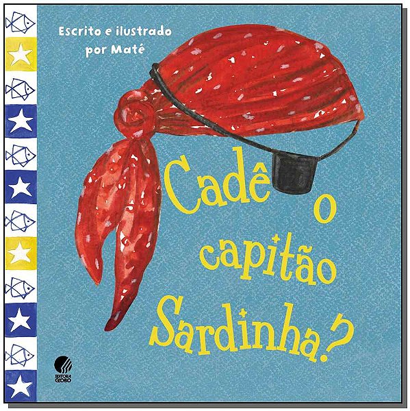 Livro Cadê o capitão Sardinha?