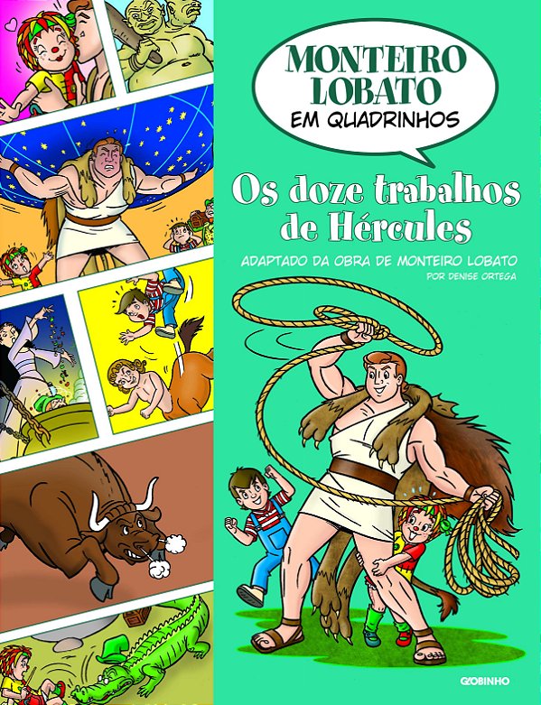 Livro Monteiro Lobato em Quadrinhos - Os doze trabalhos d...