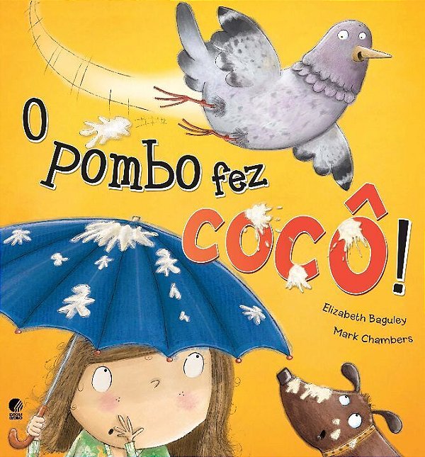 Livro O pombo fez cocô
