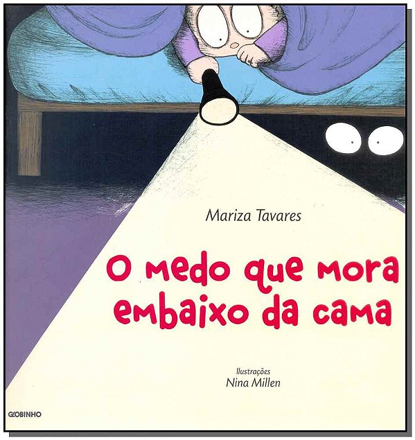 Livro O medo que mora embaixo da cama