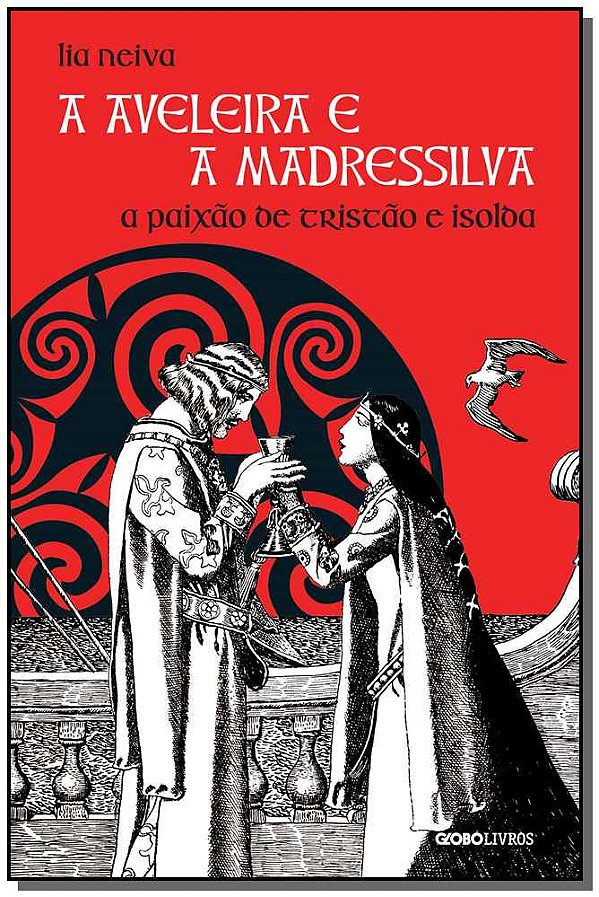 Livro A aveleira e a madressilva: a paixão de tristão e i...