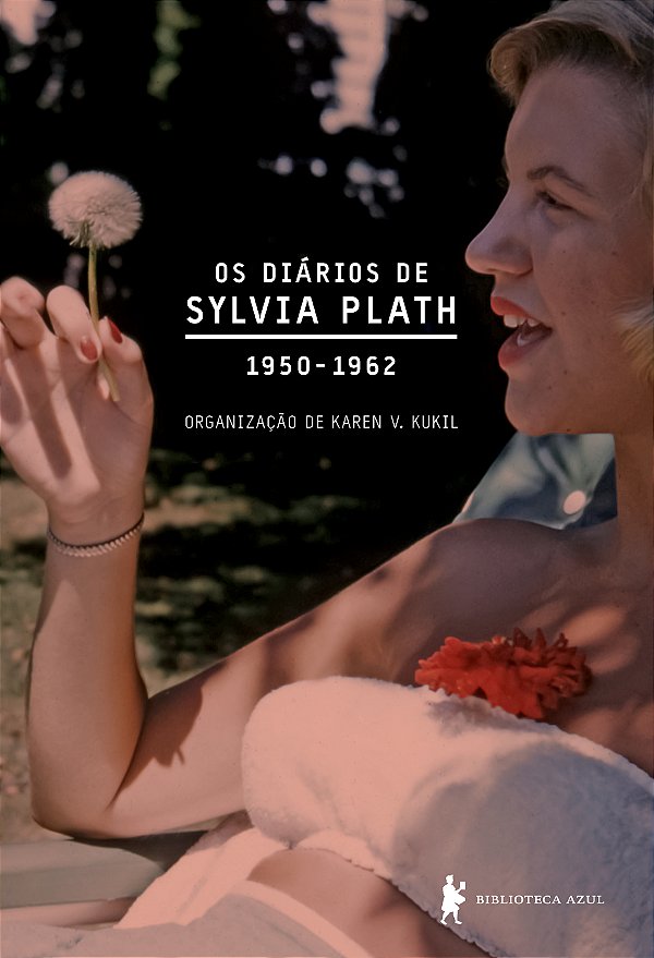 Livro Diários de Sylvia Plath: 1950-1962