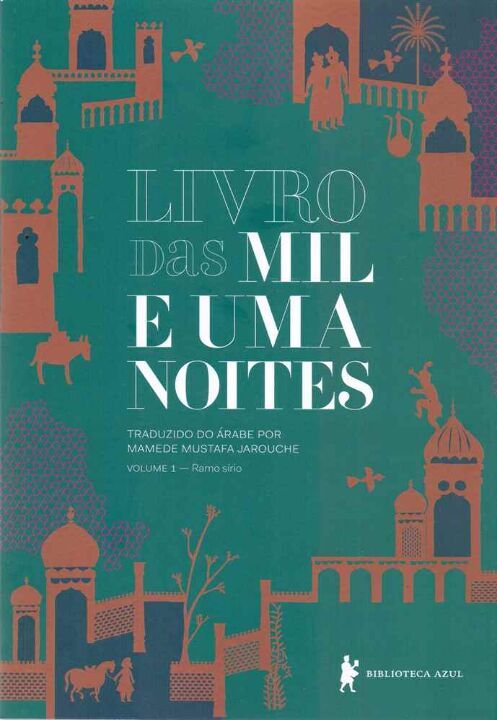 Livro Livro das mil e uma noites – Volume 1: Ramo sírio (...