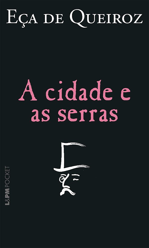 Livro A cidade e as serras