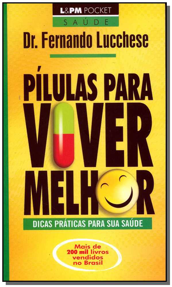 Livro Pílulas para viver melhor