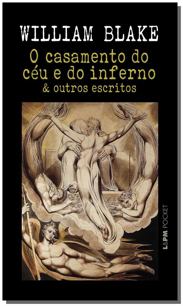 Livro O casamento do céu e do inferno e outros escritos (...