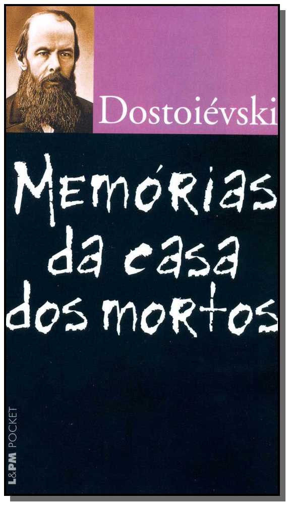 Livro Memórias da casa dos mortos