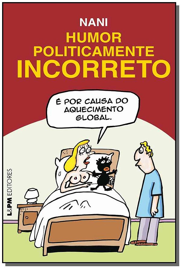Livro Humor politicamente incorreto