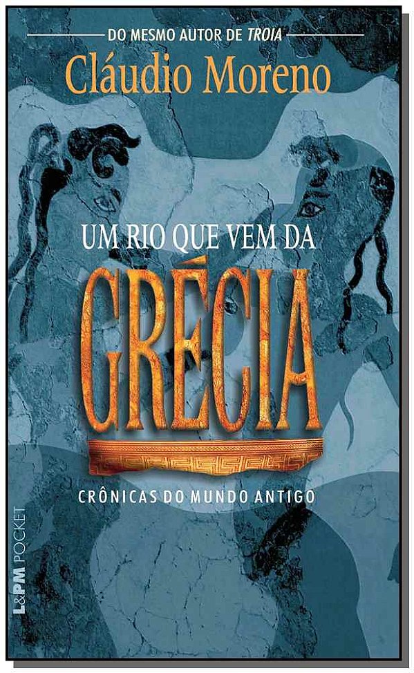 Livro Um rio que vem da grécia