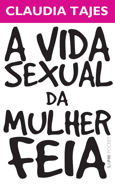 Livro A vida sexual da mulher feia