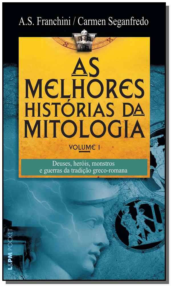 Livro As melhores histórias da mitologia - volume 1