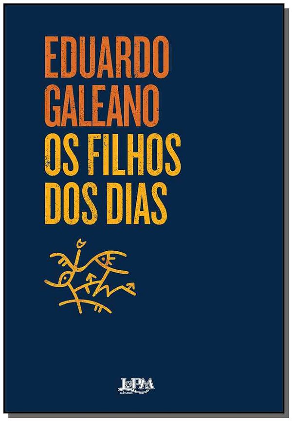 Livro Os filhos dos dias