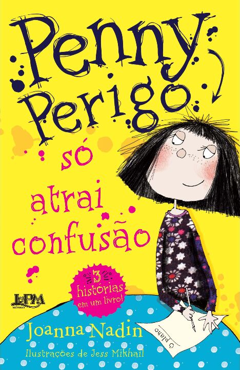 Livro Penny Perigo só atrai confusão