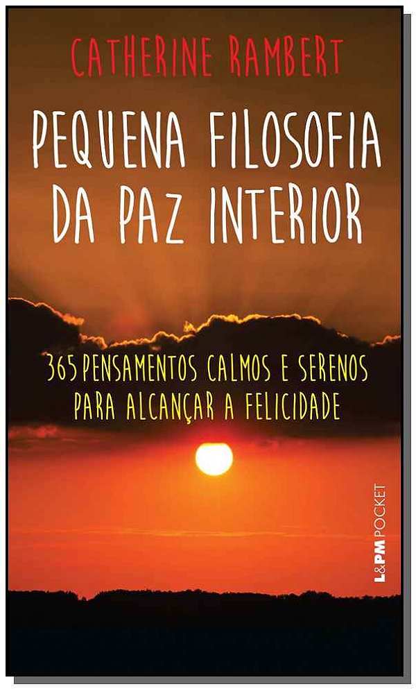 Livro Pequena filosofia da paz interior