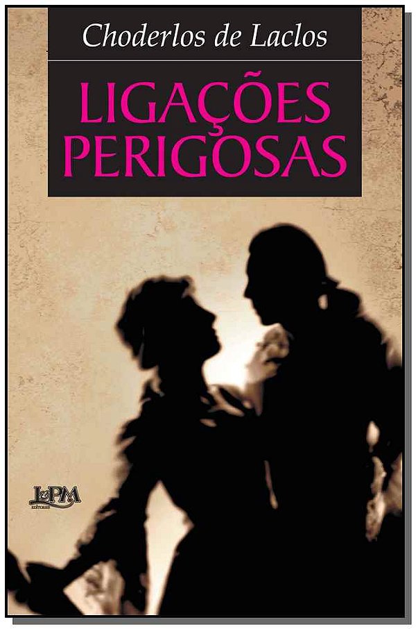 Livro Ligações perigosas
