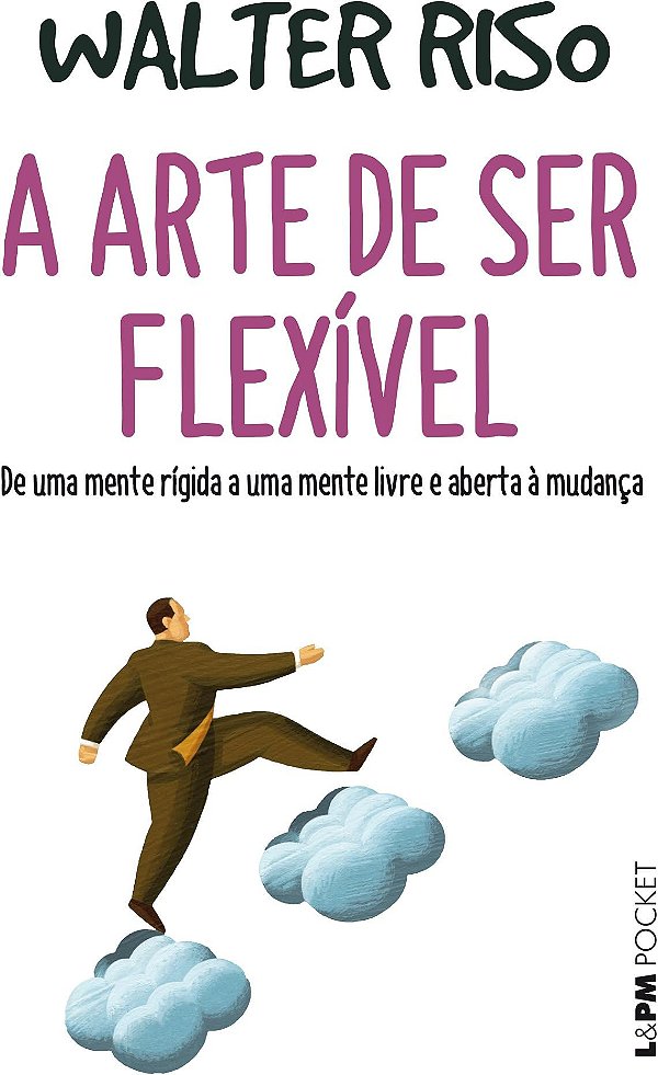 Livro A arte de ser flexível