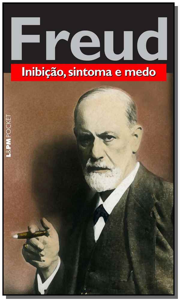 Livro Inibição, sintoma e medo