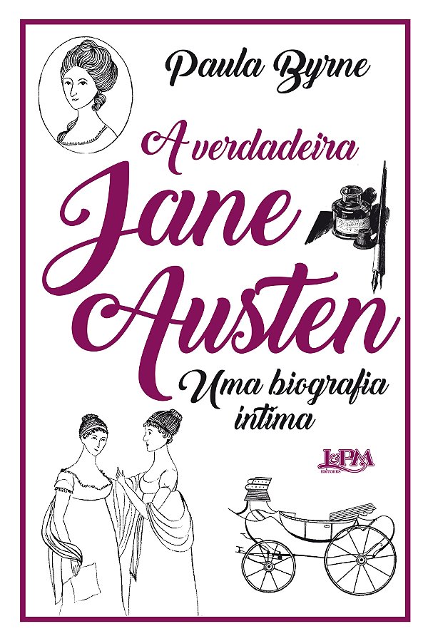 Livro A verdadeira jane austen: uma biografia íntima