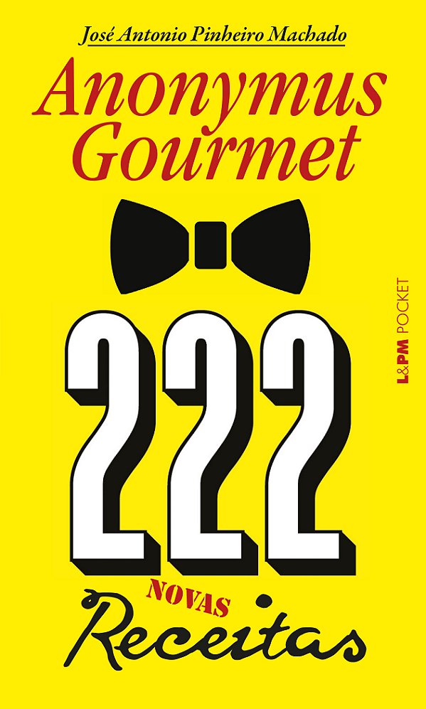 Livro 222 receitas - anonymus gourmet