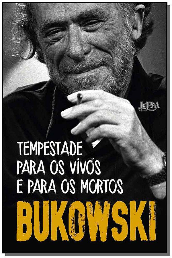 Livro Tempestade para os vivos e para os mortos: poemas i...