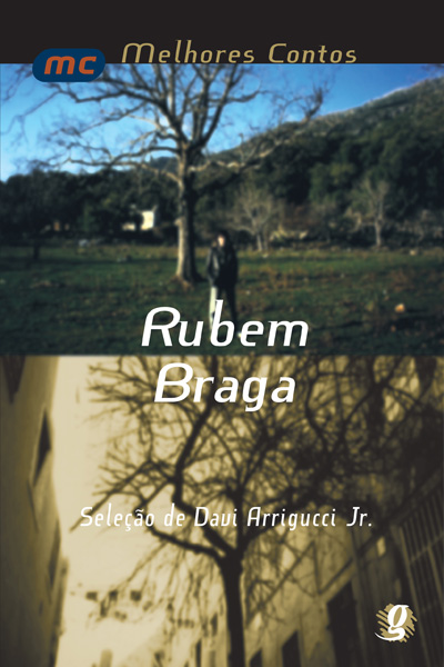 Livro Melhores contos rubem braga: seleção de davi arrigu...