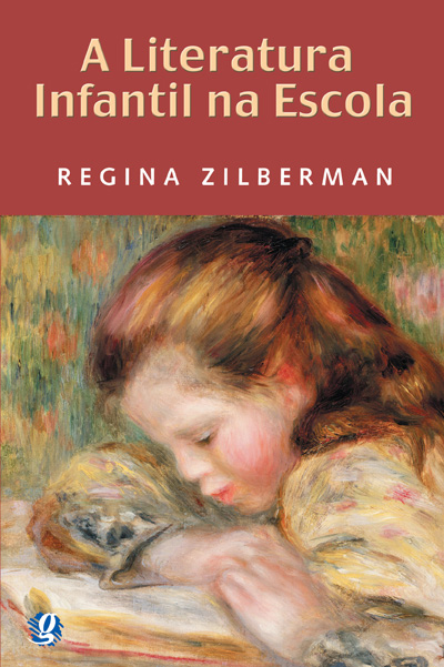 Livro A literatura infantil na escola