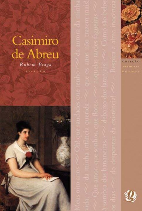 Livro Melhores Poemas Casimiro de Abreu: seleção e prefác...