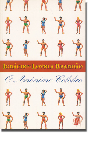 Livro O Anônimo célebre