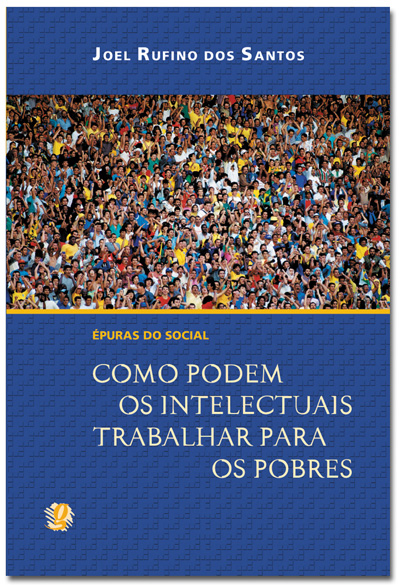 Livro Épuras do social: como podem os intelectuais trabal...