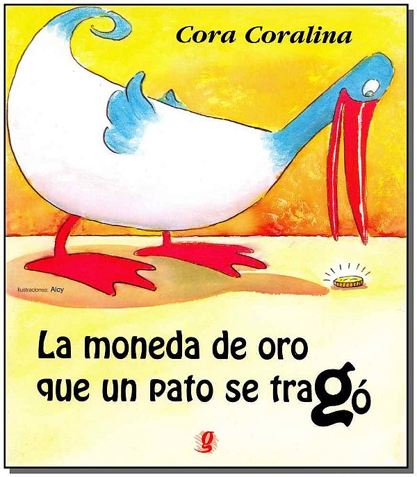 Livro La moneda de oro que un pato se tragó