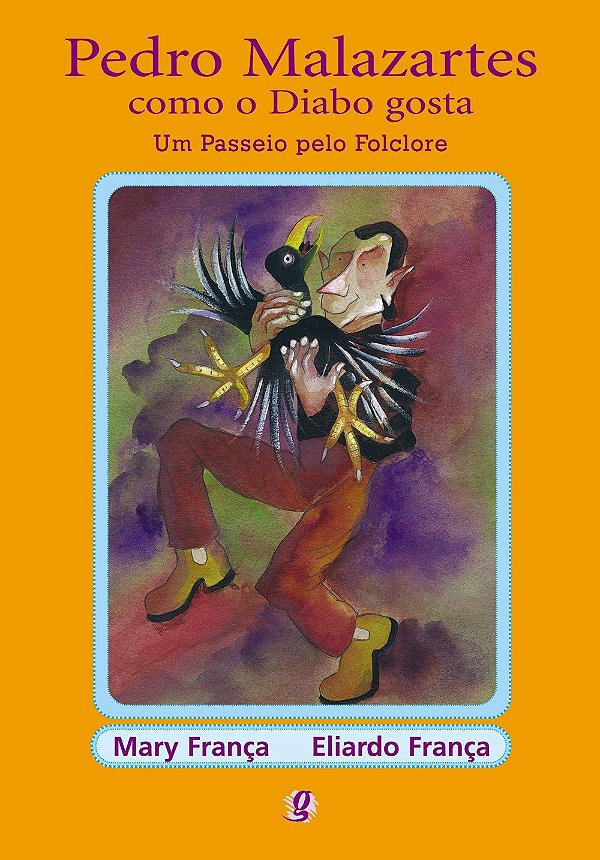 Livro Pedro malazartes como o diabo gosta: um passeio pel...