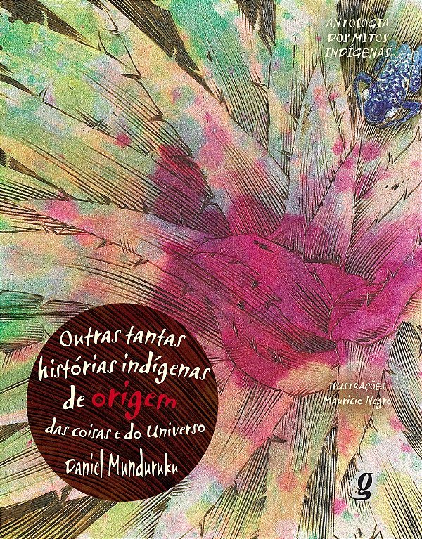 Livro Outras tantas histórias indígenas de origem das coi...
