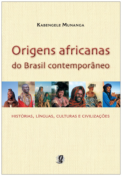 Livro Origens africanas do Brasil contemporâneo: história...