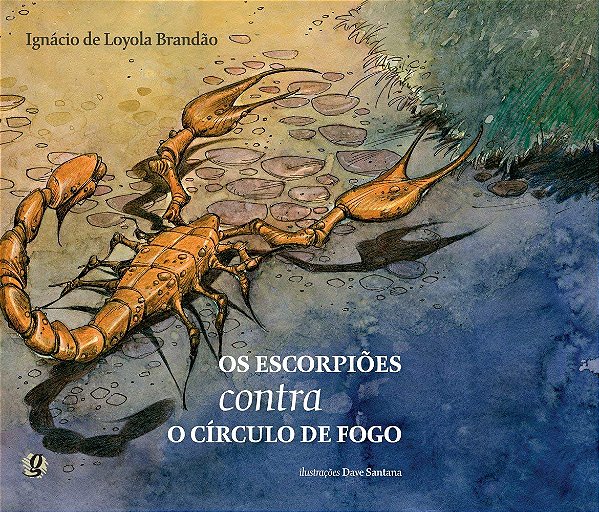 Livro Os escorpiões contra o círculo de fogo