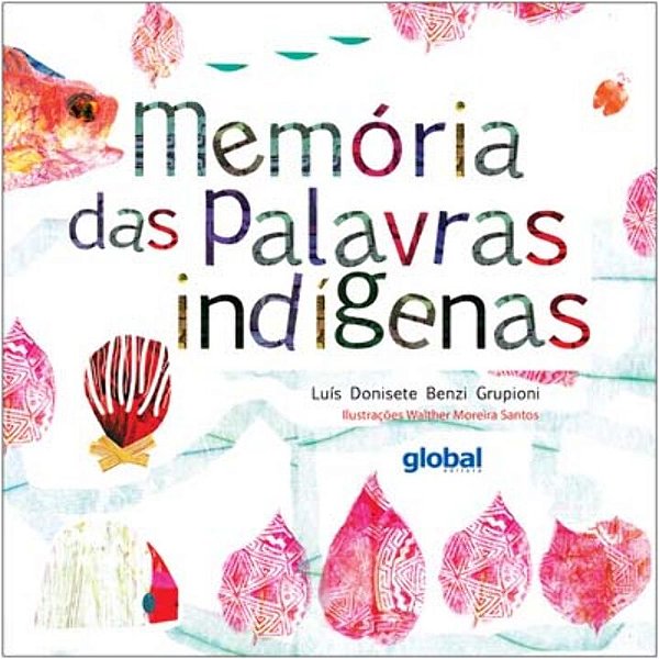Livro Memória das palavras indígenas