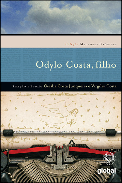 Livro Melhores cronicas odylo costa filho: seleção e pref...