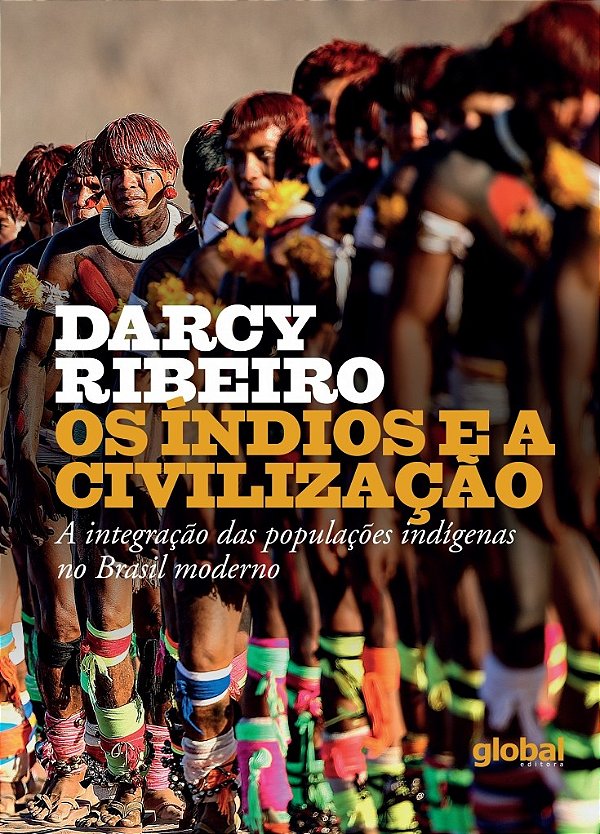 Livro Os índios e a civilização: A integração das populaç...