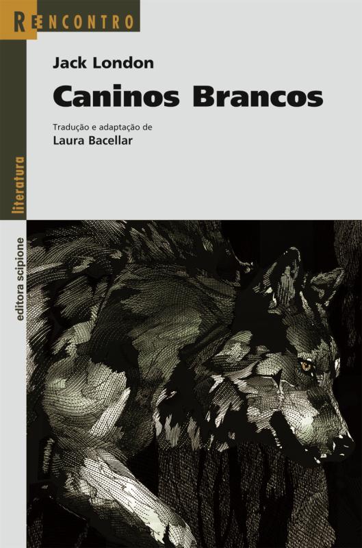 Livro Caninos Brancos