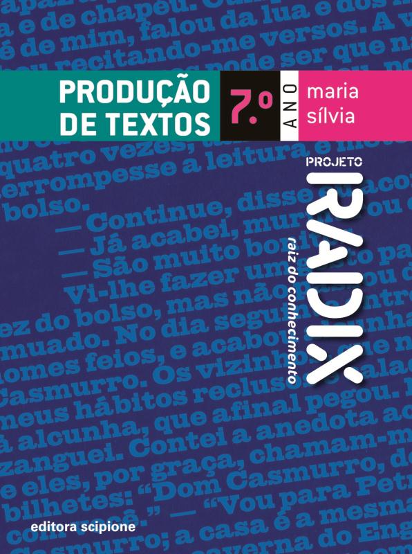 Livro Projeto Radix - Produção De Textos - 7º Ano