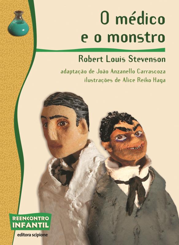 Livro O Medico E O Monstro - (Scipione)