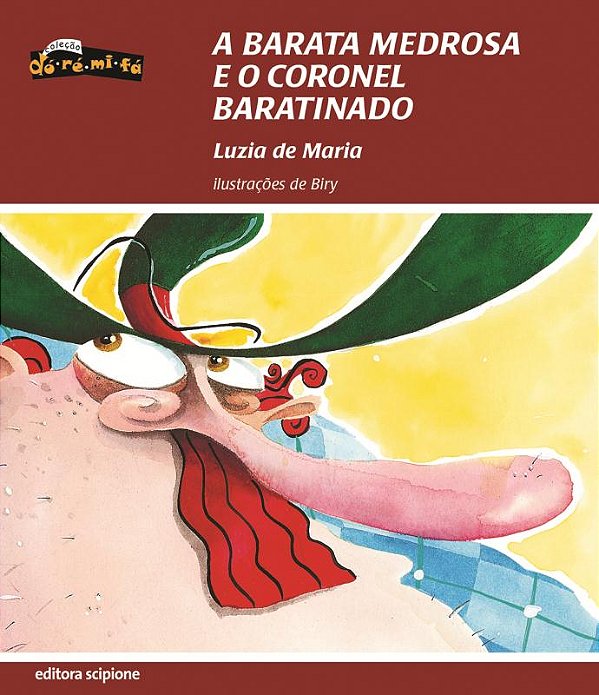 Livro A Barata Medrosa E O Coronel Baratinado