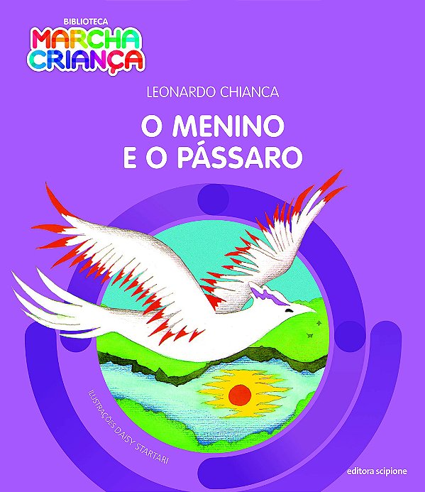 Livro O Menino E O Pássaro