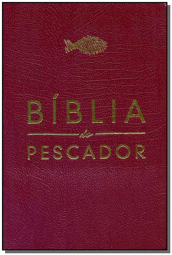 Livro Biblia Do Pescador - Gd. Covertex - (Vinho)