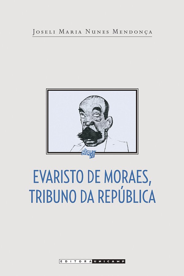 Livro Evaristo de Moraes, tribuno da República