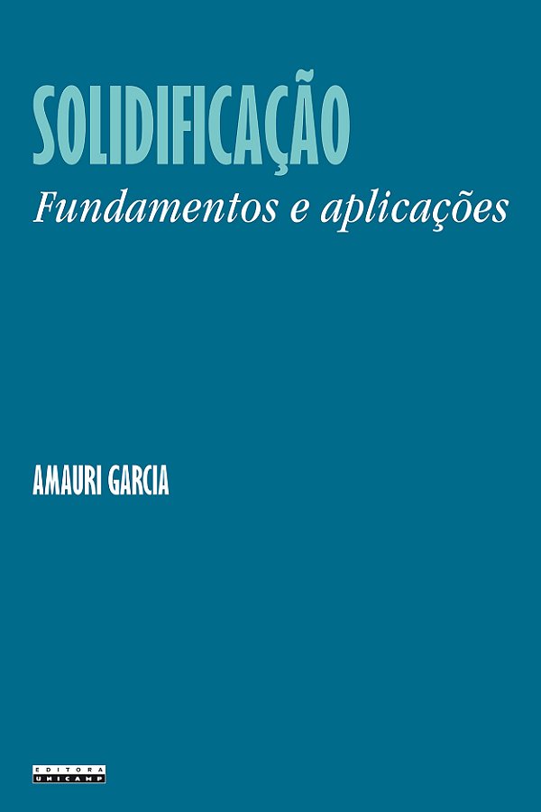 Livro Solidificação: fundamentos e aplicações