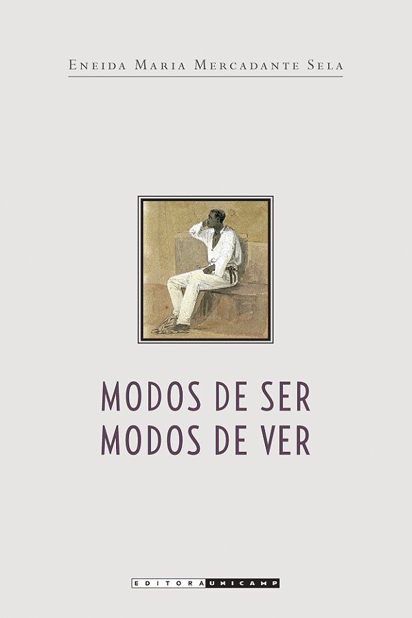 Livro Modos de ser, modos de ver
