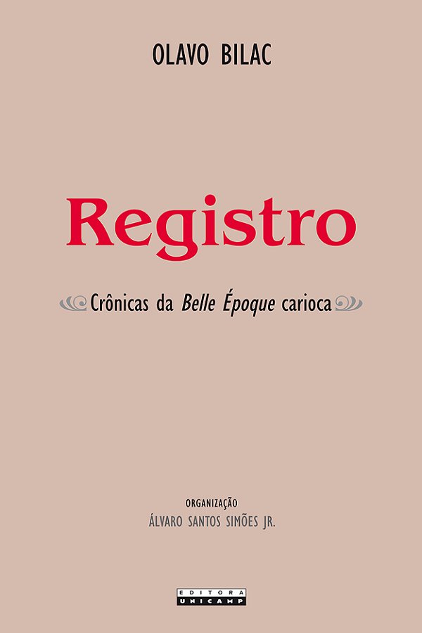 Livro Registro: crônicas da Belle Époque carioca