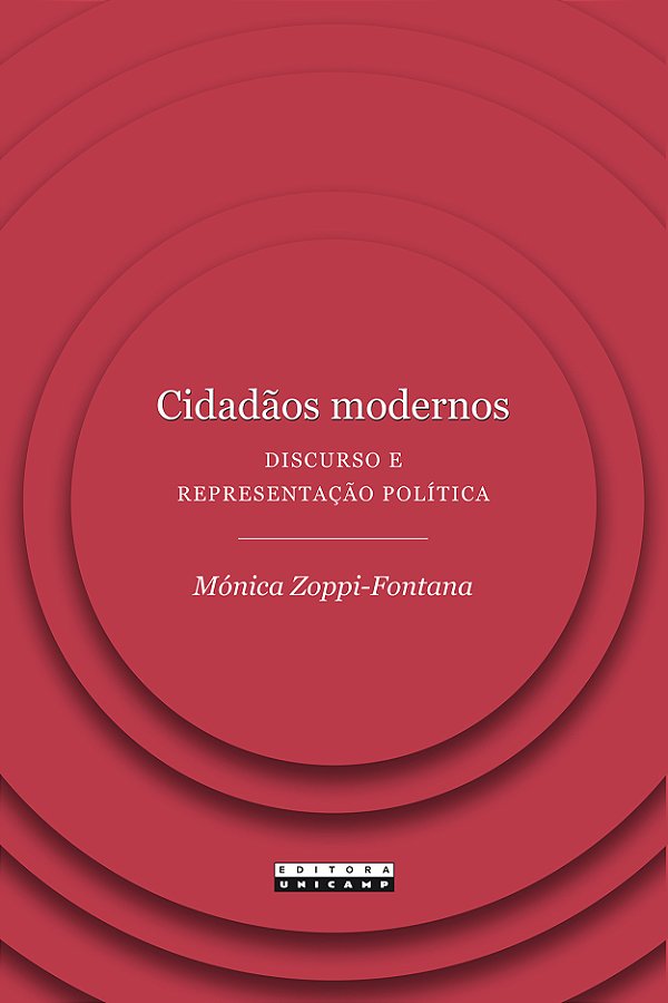 Livro Cidadãos modernos: discurso e representação política
